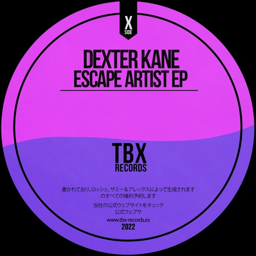 Dexter Kane - Escape Artist EP [TBX38]